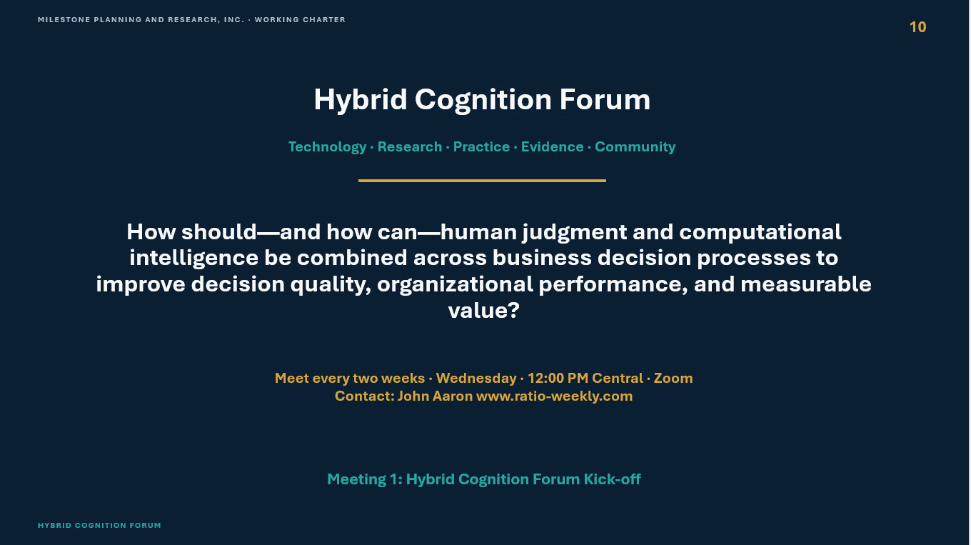 Hybrid Cognition Forum closing slide — Meeting 1 kickoff September 23, 2026, Meeting 2 KPI Optimization (On-Time Delivery) October 7, 2026, and Meeting 3 Frontiers in Project Management October 21, 2026